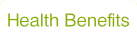 Health Benefits.